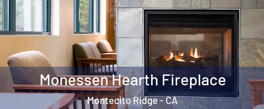 Monessen Hearth Fireplace Montecito Ridge - CA