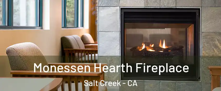 Monessen Hearth Fireplace Salt Creek - CA