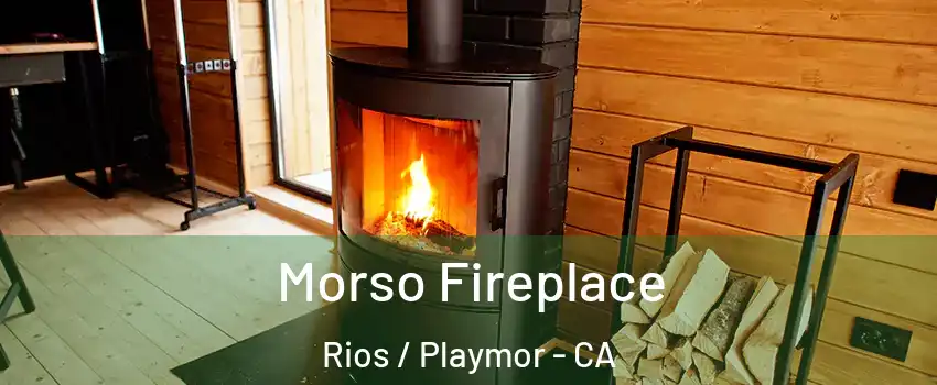 Morso Fireplace Rios / Playmor - CA