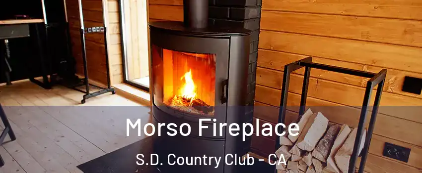 Morso Fireplace S.D. Country Club - CA
