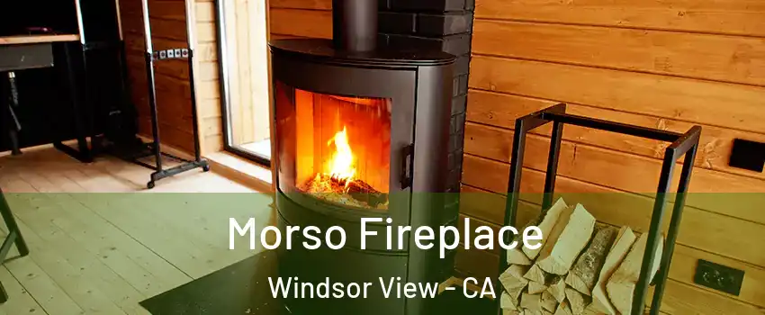 Morso Fireplace Windsor View - CA