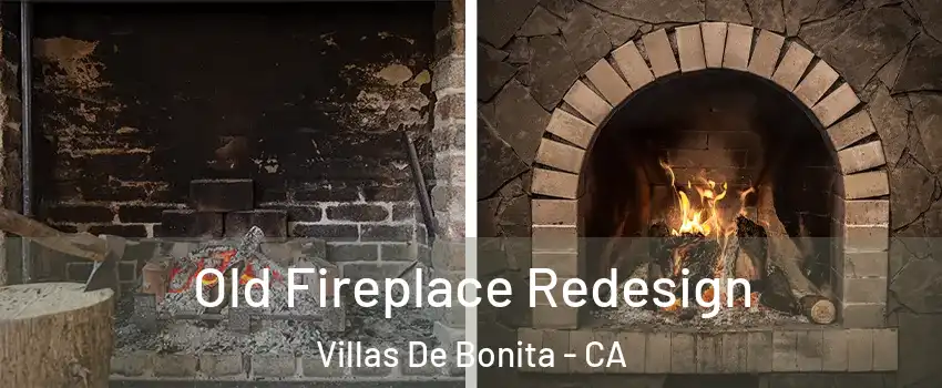 Old Fireplace Redesign Villas De Bonita - CA