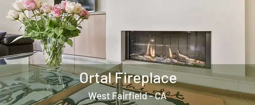 Ortal Fireplace West Fairfield - CA