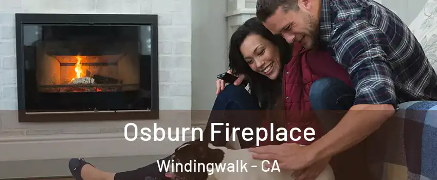 Osburn Fireplace Windingwalk - CA