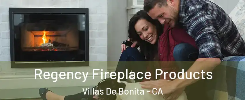 Regency Fireplace Products Villas De Bonita - CA
