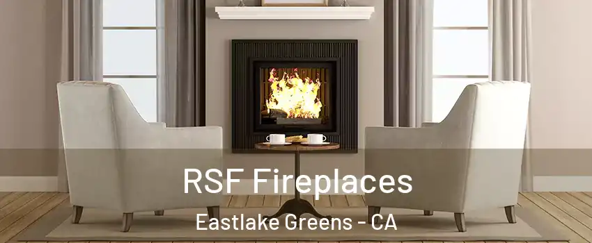 RSF Fireplaces Eastlake Greens - CA