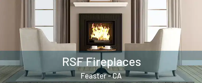 RSF Fireplaces Feaster - CA