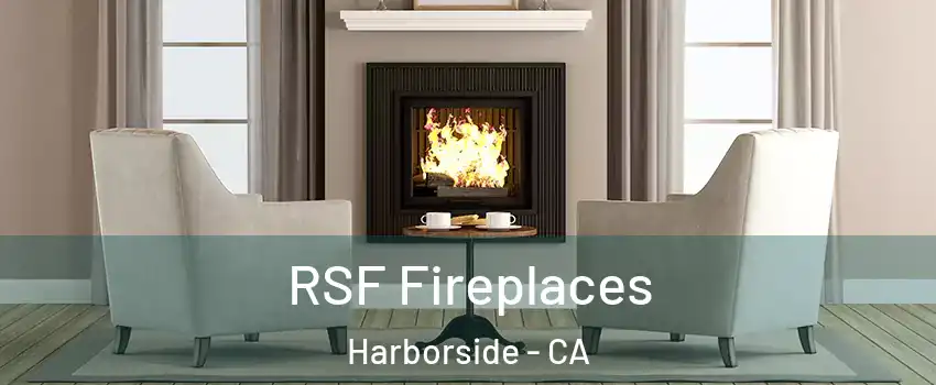 RSF Fireplaces Harborside - CA