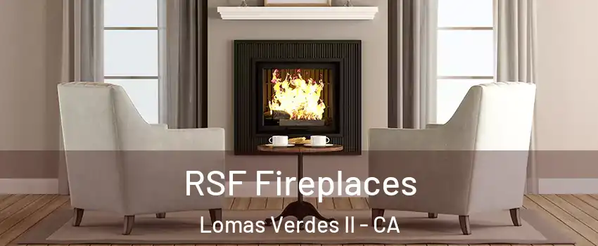 RSF Fireplaces Lomas Verdes II - CA