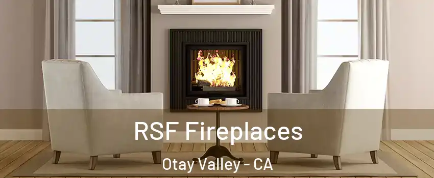RSF Fireplaces Otay Valley - CA