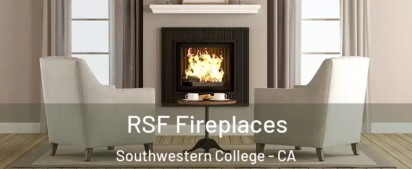 RSF Fireplaces Southwestern College - CA