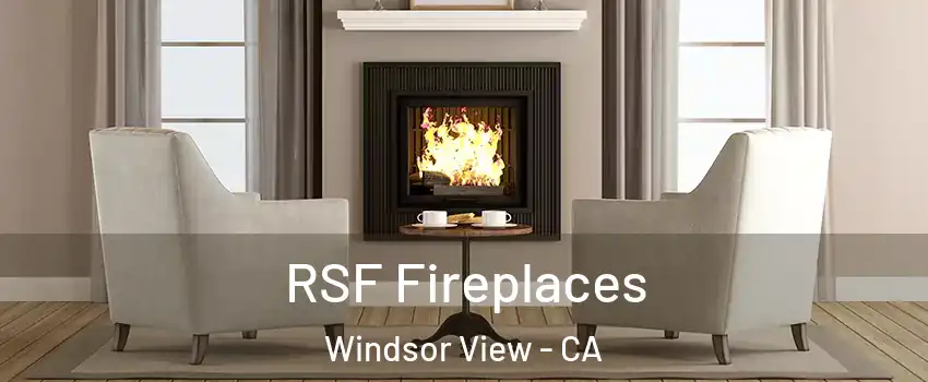 RSF Fireplaces Windsor View - CA