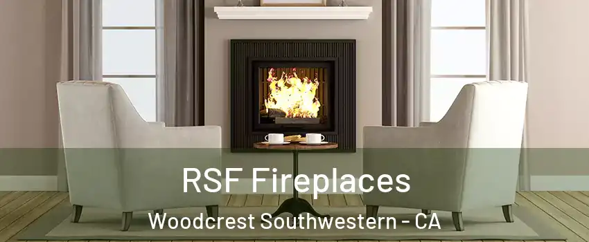RSF Fireplaces Woodcrest Southwestern - CA