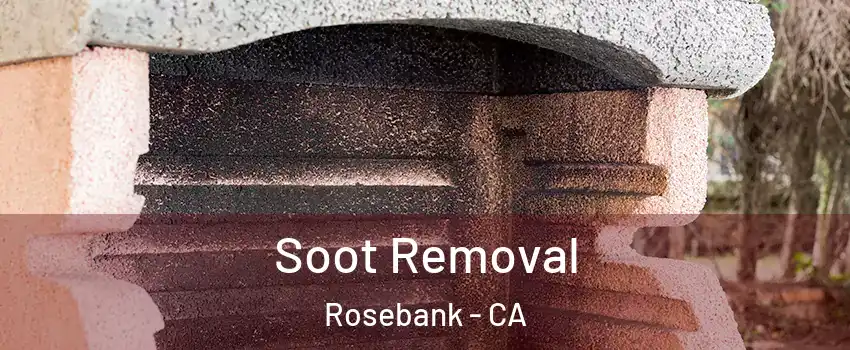 Soot Removal Rosebank - CA