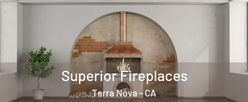Superior Fireplaces Terra Nova - CA