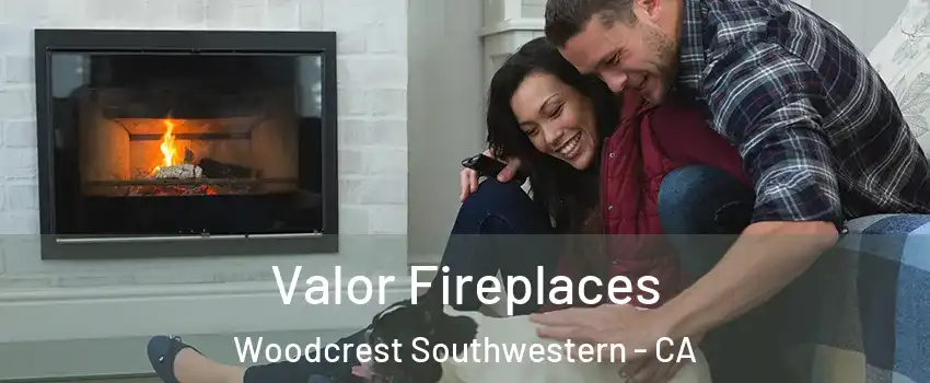 Valor Fireplaces Woodcrest Southwestern - CA