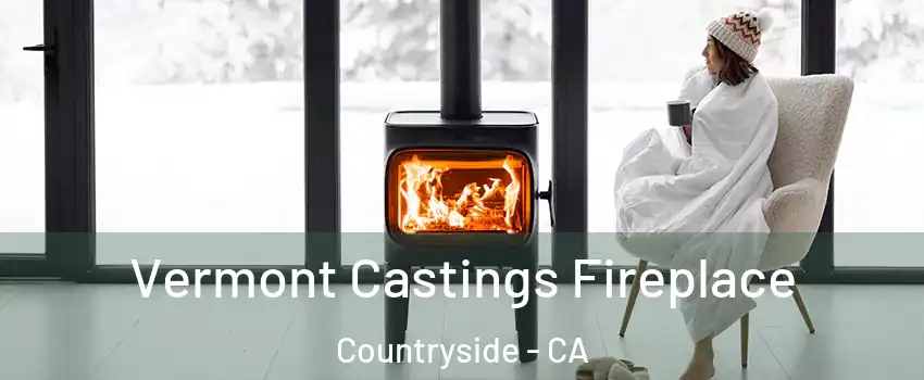 Vermont Castings Fireplace Countryside - CA